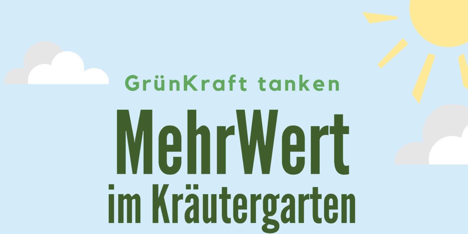 2026-08-21 MehrWert im Kräutergarten