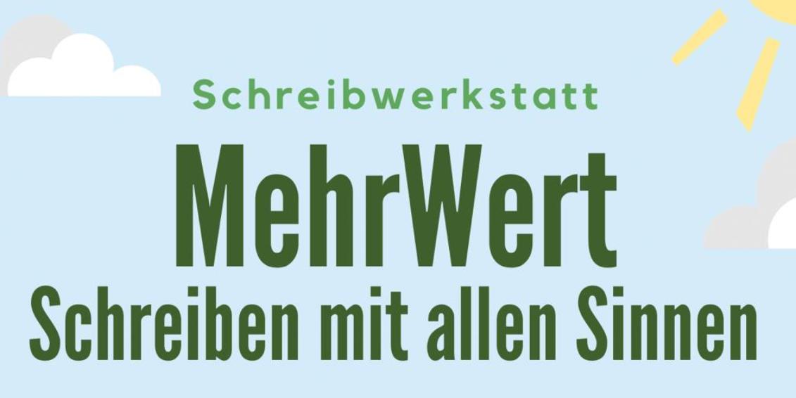 2026_6_12_Plakat MehrWert Schreibwerkstatt_Feldkirchen