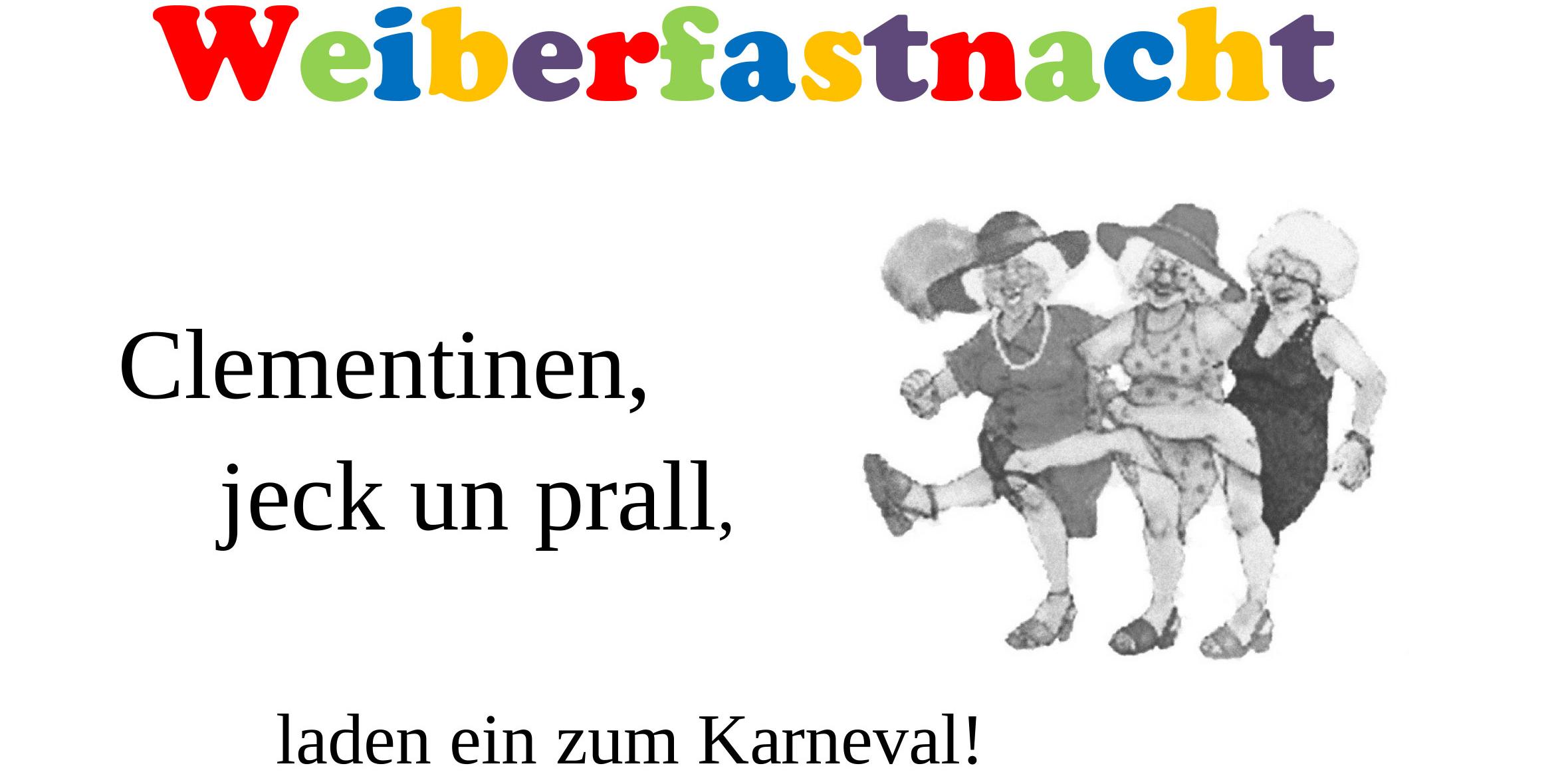 Clementinen, jeck un prall, laden ein zum Karneval!