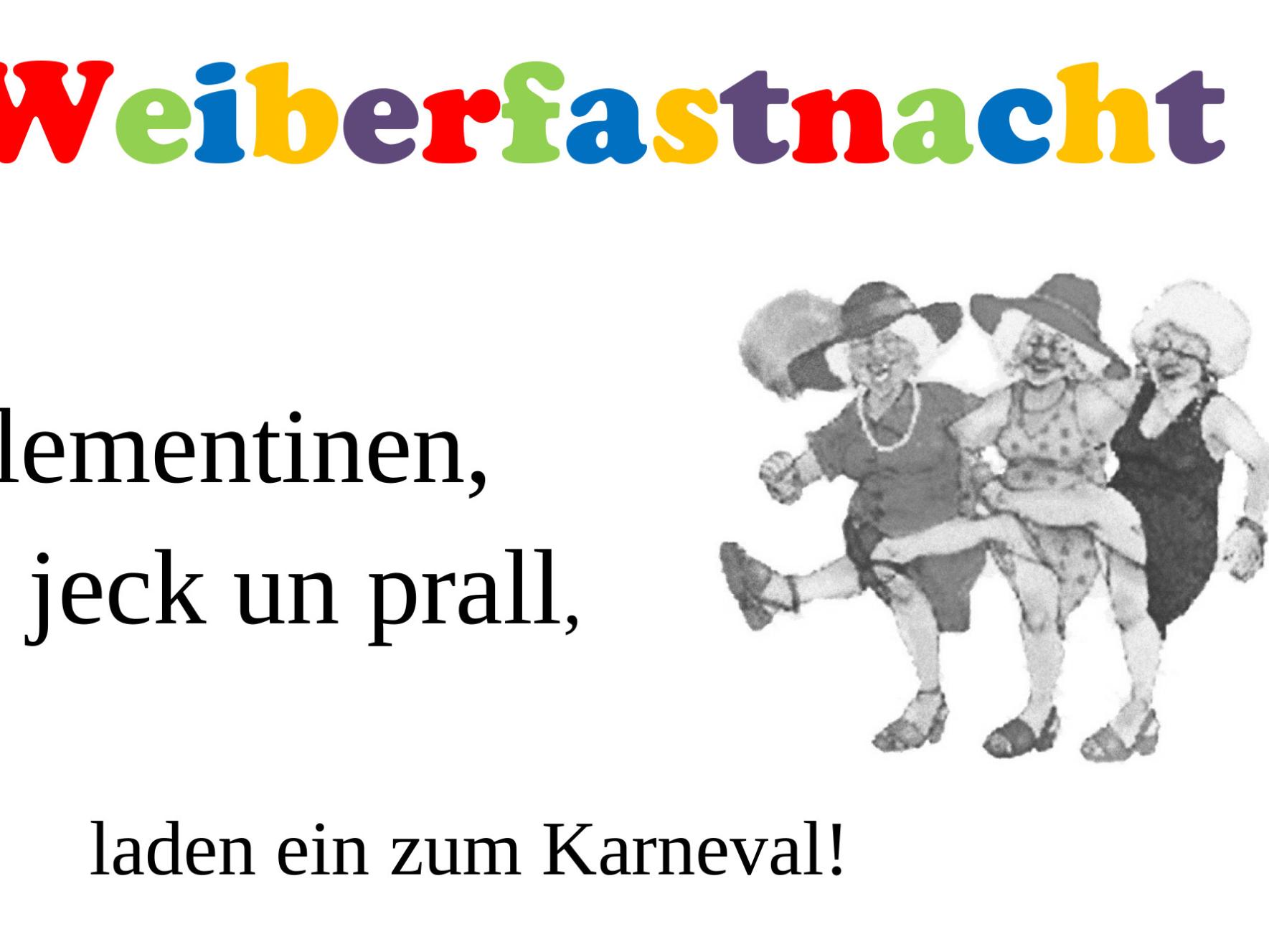 Clementinen, jeck un prall, laden ein zum Karneval!